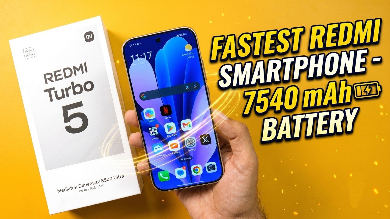 Redmi Turbo 5: ₹35,999 में 7540mAh बैटरी, 100W चार्जिंग और AI फीचर्स वाला नया स्मार्टफोन लॉन्च